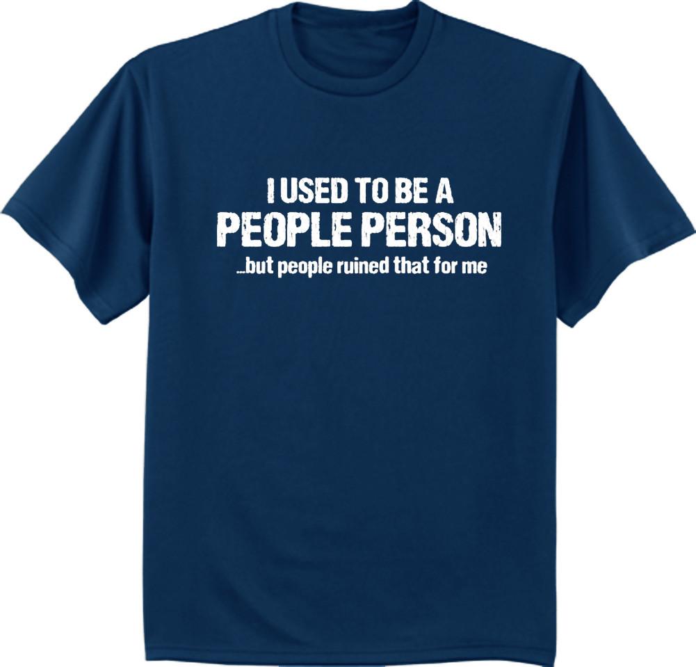 Big and tall t-shirt funny crazy saying people person men s tee shirt navy blue XXL