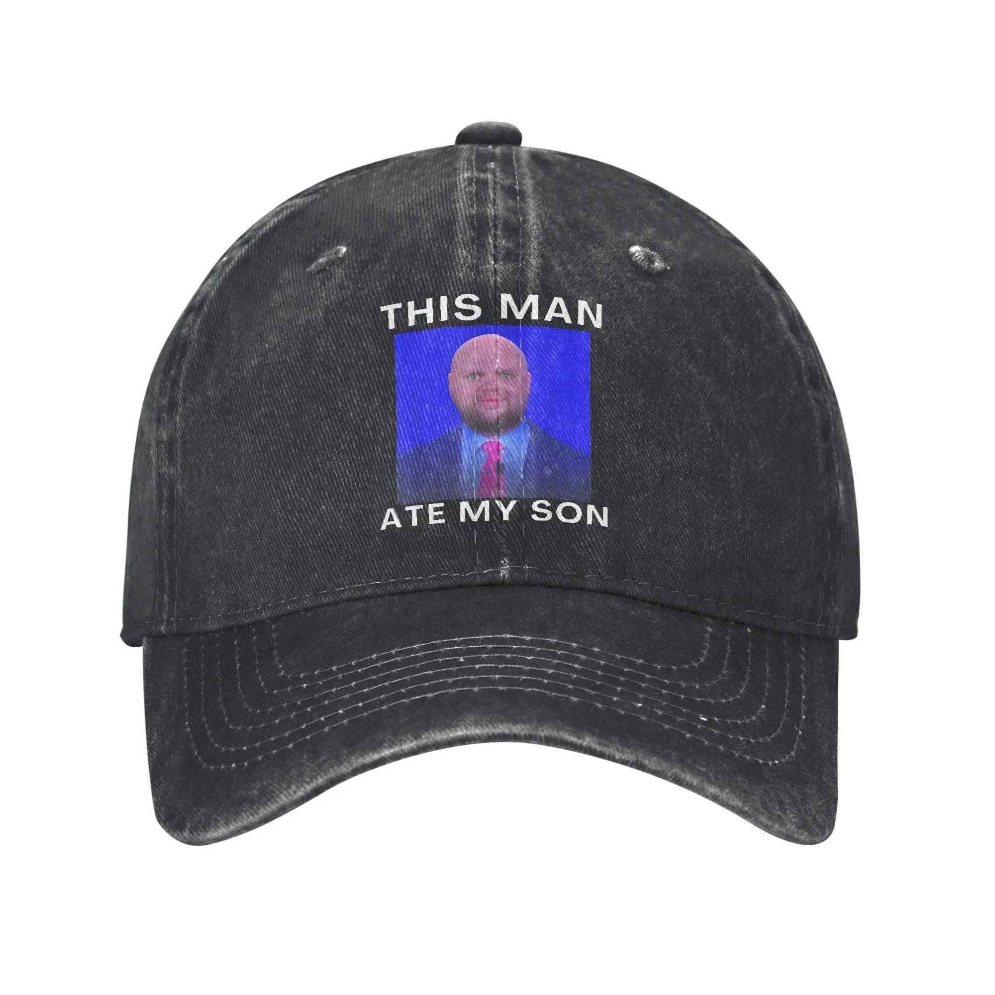 This Man Ate My Son Funny Meme Ironic Silly Unhinged Summer Hip Hop Hats  Men Adult Casual Hiking Fishing Sun Baseball Caps Adjustable