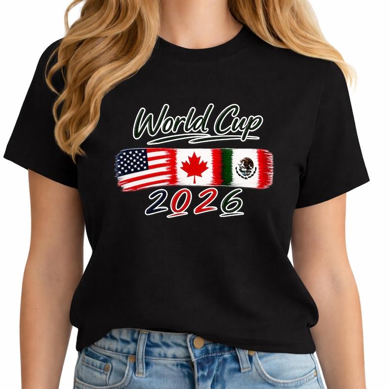 World Cup 2026 Shirt, USA Canada Mexico Soccer Tee, Football Fan Shirt, Game Day Outfit, World Cup Fan Gift, Family Matching Shirt L