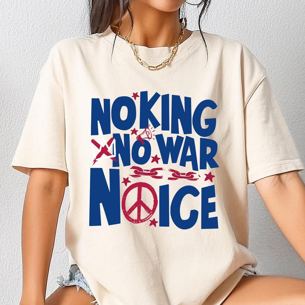 No King No War No ICE Shirt, No Kings Protest T-Shirt, Anti Authoritarian Tee, Social Justice Sweatshirt, Peace Rally Crewneck, Humanity Top