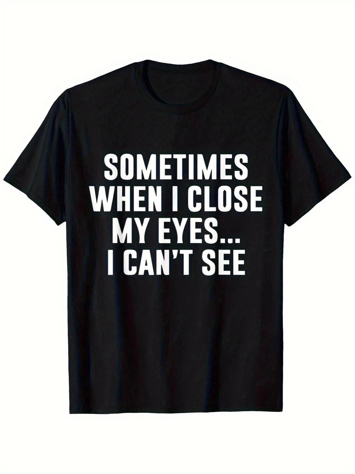 

Funny Graphic Print T-Shirt Casual Humor Meme Streetwear Unisex Style Tee XL