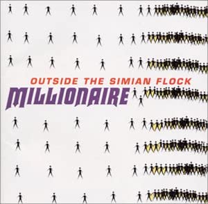 

CD MILLIONAIRE - Outside The Simian Flock CTCM65024 [PIAS] Recordin 2002 Japan Obi Dance & Electronica Used