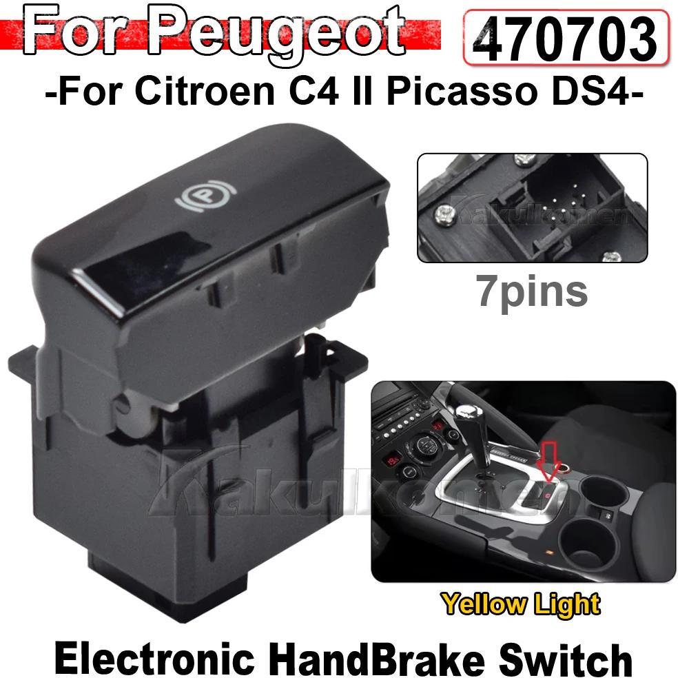 Electronic HandBrake Switch Parking Brake For Peugeot 3008 5008 Citroen C4 II Picasso & Grand DS4 470706 470703 470703