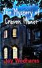 Buch The Mystery of Craven Manor : An Adventure Story for 9 To 13 Year Olds