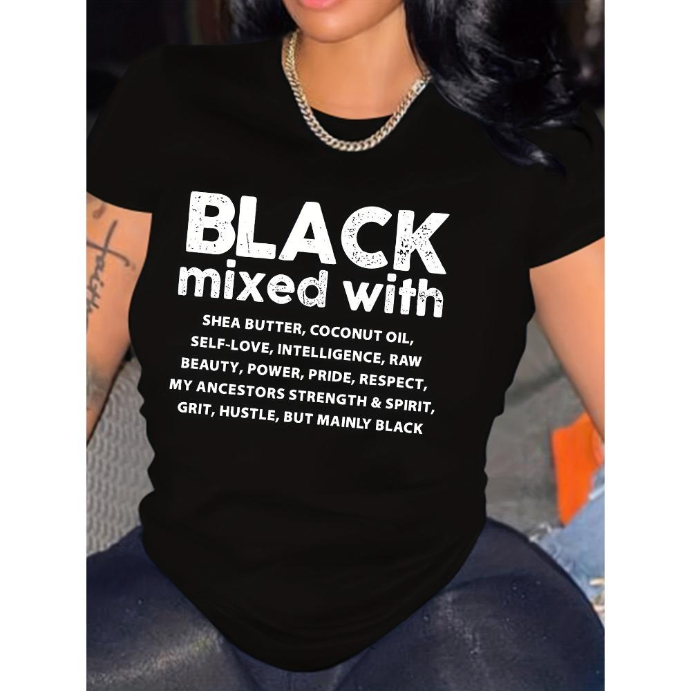 Women Cotton Short Sleeves T-shirts Black Mixed With Shea Butter Women s Tee Empowering Graphic Casual Black Top S