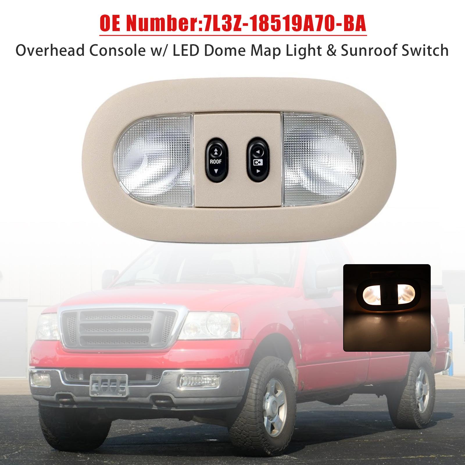 Overhead Console Dome Map Light Sunroof Switch 7L3Z-18519A70-BA for Ford F-150 04-08