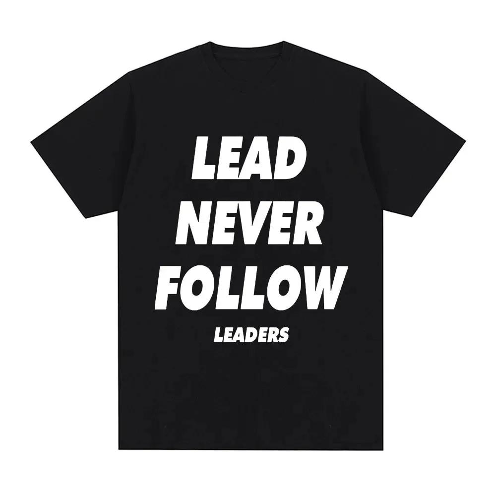 Chief Keef Lead Never Follow Leaders T Shirt Men Fashion ... XXXXL