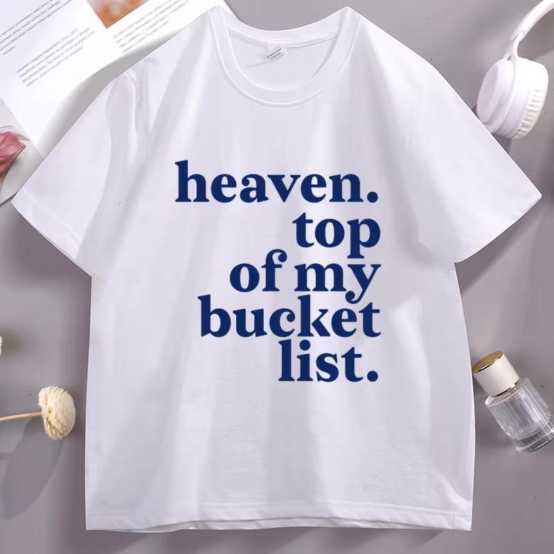 Heaven Top of My Bucket List TShirt Religious Short Sleeve Christian T Shirt pure Cotton Graphic Tees Casual Wear Streetwear S