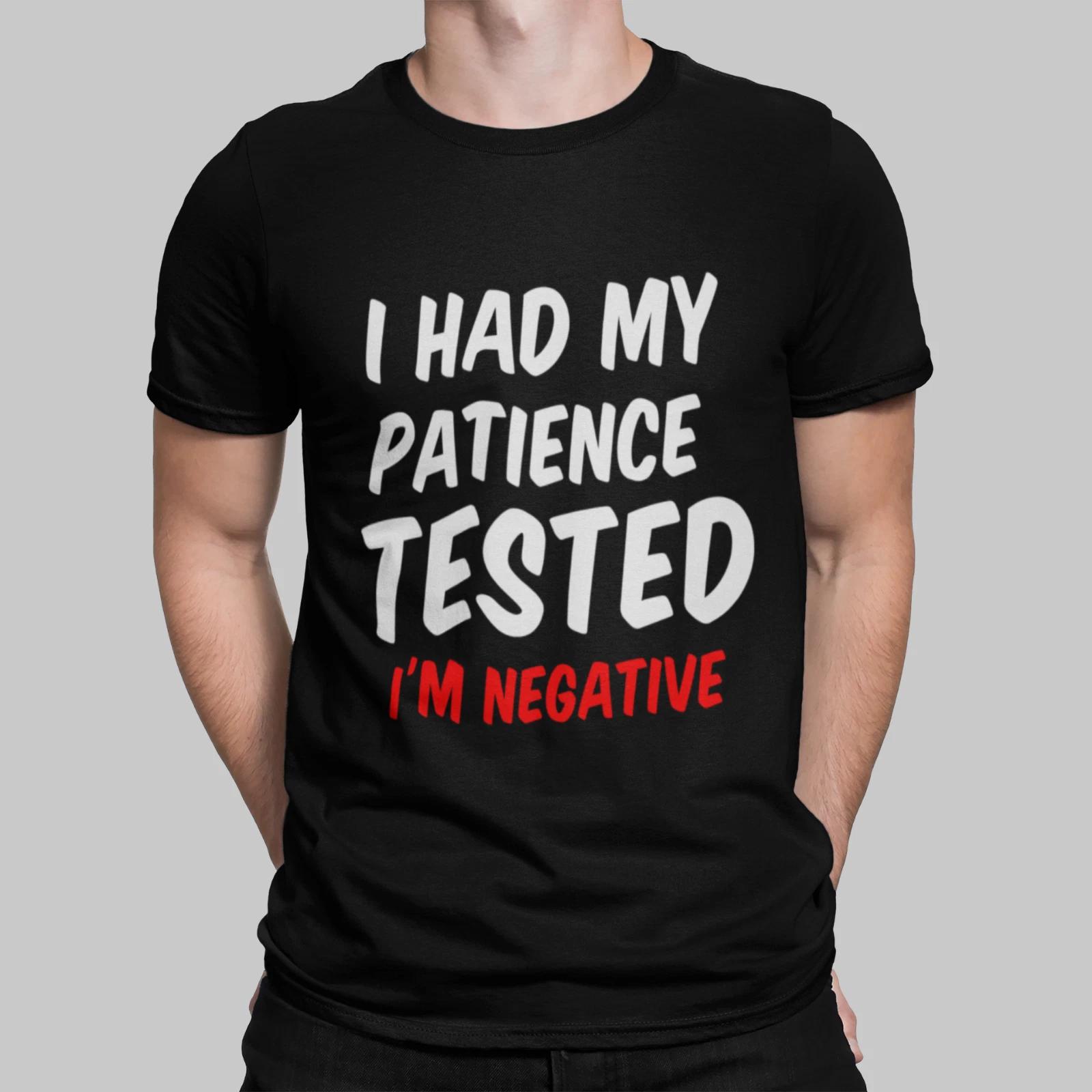 Men s T-Shirt funny sayings Comic Had my patience tested 2XL