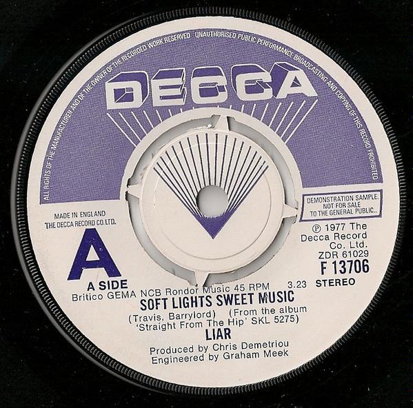 7palcová deska LIAR - Soft Lights Sweet Music F13706 Decca 1977 UK Rock Použitá