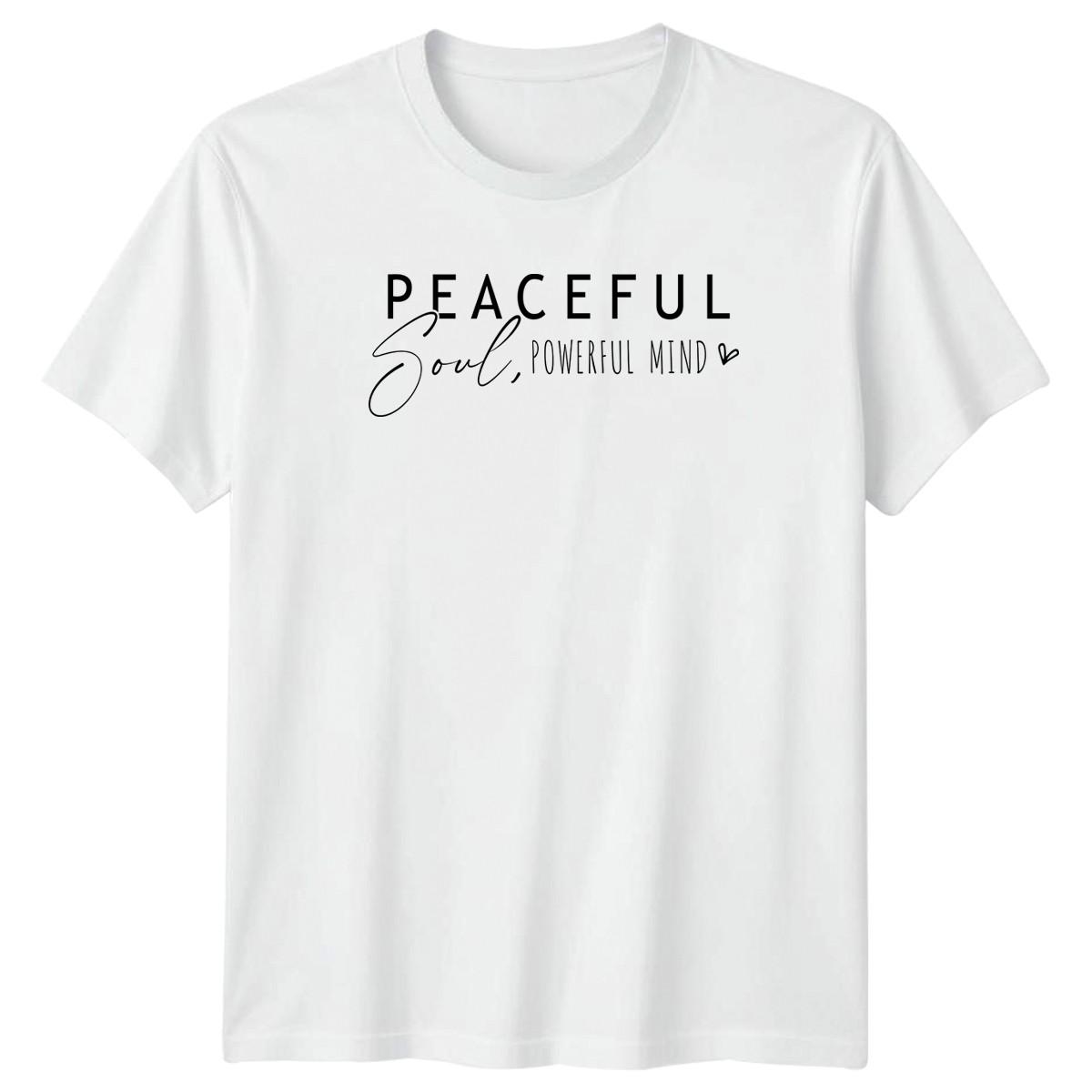 Peaceful Soul Powerful Mind T-Shirt Inspirational Quote Wellness Inspirational XL