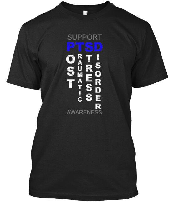 Support PTSD T-Shirt XXXL