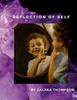 Kniha Reflection of Self : Poetry and Short Stories for Children of All Ages