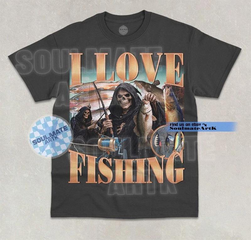I Love Fishing T- Shirt Funny Skeleton Fish Meme Bootleg Hilarious Unisex Shirt 3XL