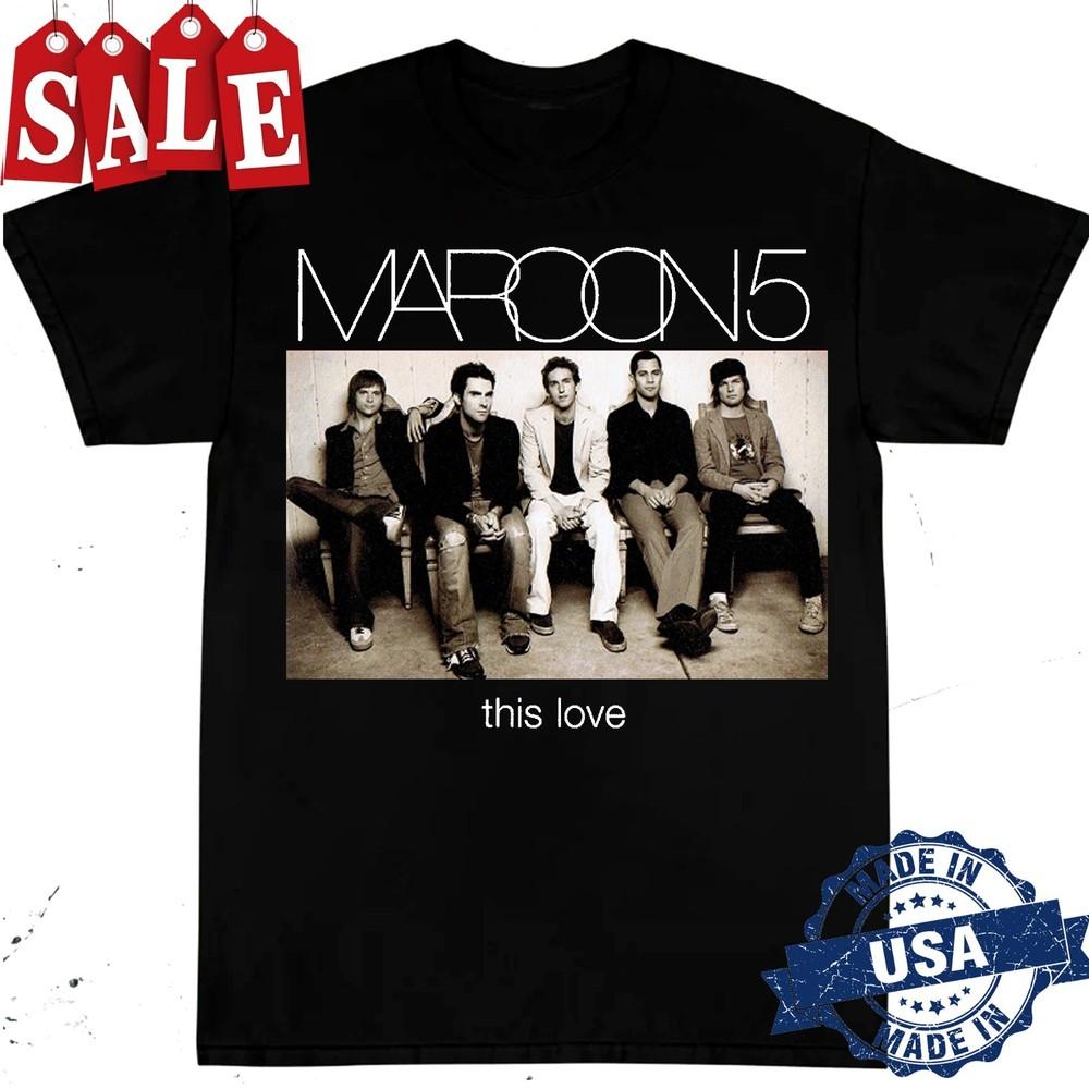 New Maroon 5 This Love Unisex Men S-235XL Black T-Shirt HO41 Unisex T-Shirt S