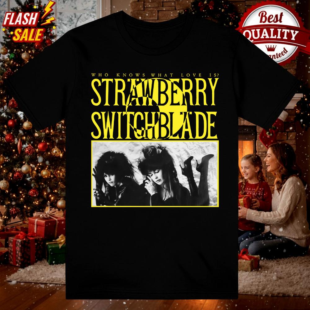 Strawberry Switchblade Gif For Xmas Tshirt S to 5XL NZL587 Unisex T-Shirt XXL