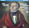 LP-Schallplatte CARL LOEWE DIETRICH FISCHERDIESKA Lieder Balladen 643753AZ TELDEC 1987 Deutschland Klassik Gebraucht
