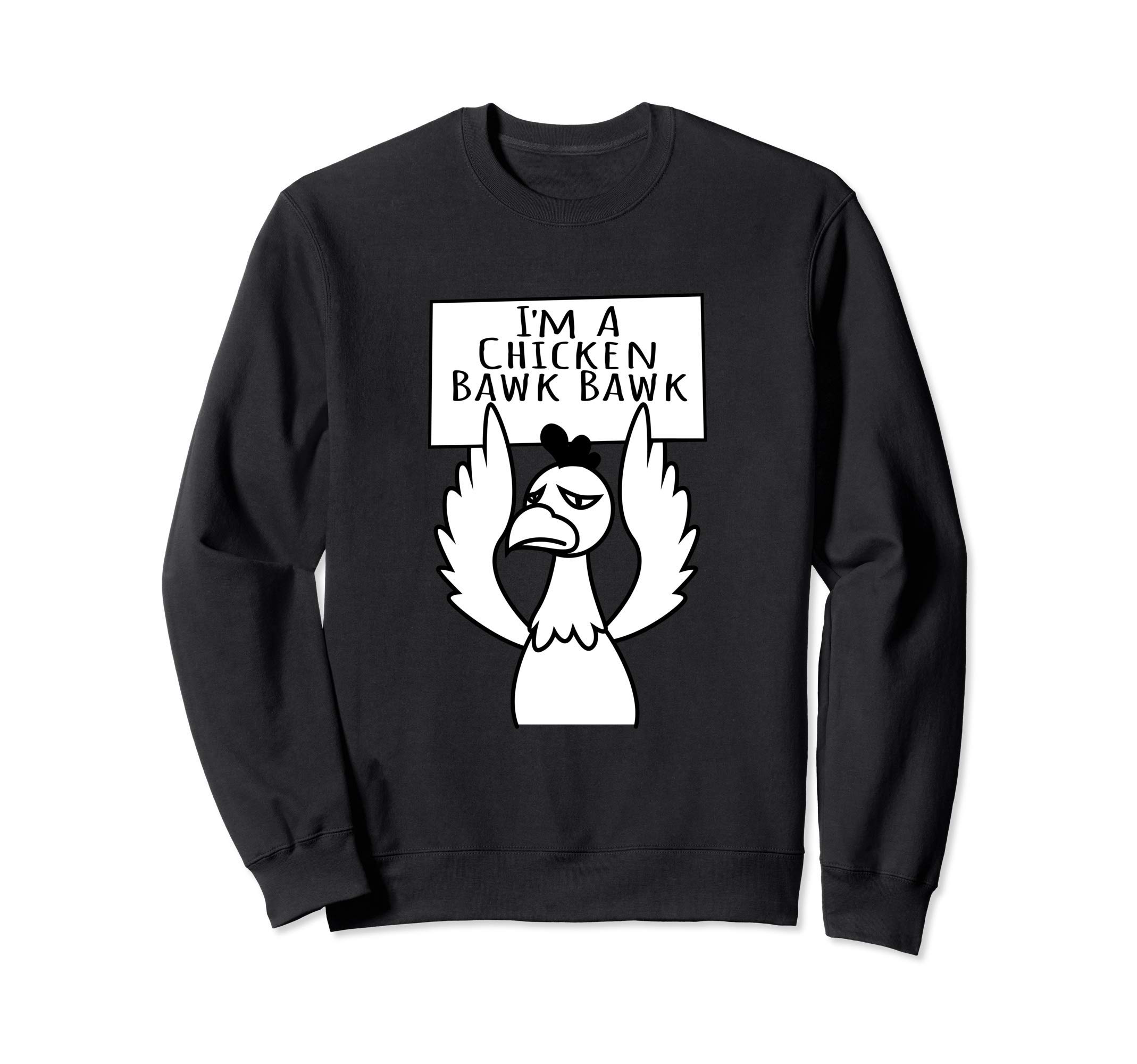 

A Chicken Halloween Costume Sweatshirt I m