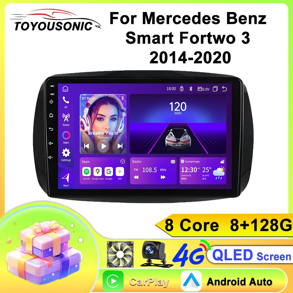 For Mercedes Benz Smart Fortwo 3 2014-2020 Navigation GPS Android Car Radio  Multimedia Player Stereo wifi+4G Carplay auto video