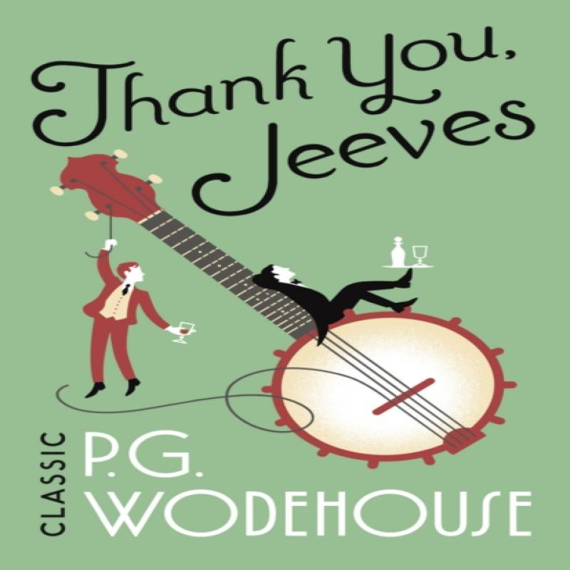 Thank You Jeeves by P.G. Wodehouse Paperback Book 9781787461062