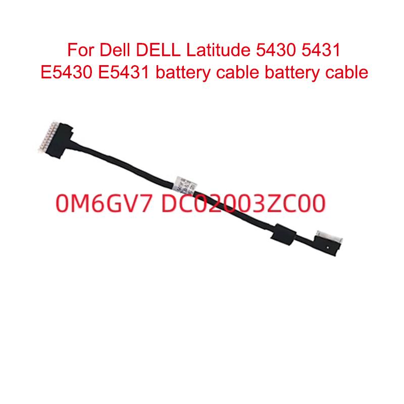 1Pc Laptop Battery Cable Connector Line Replace For Latitude 5430 5431 E5430 E5431 Battery Flex Cable 0M6Gv7 Dc02003Zc00