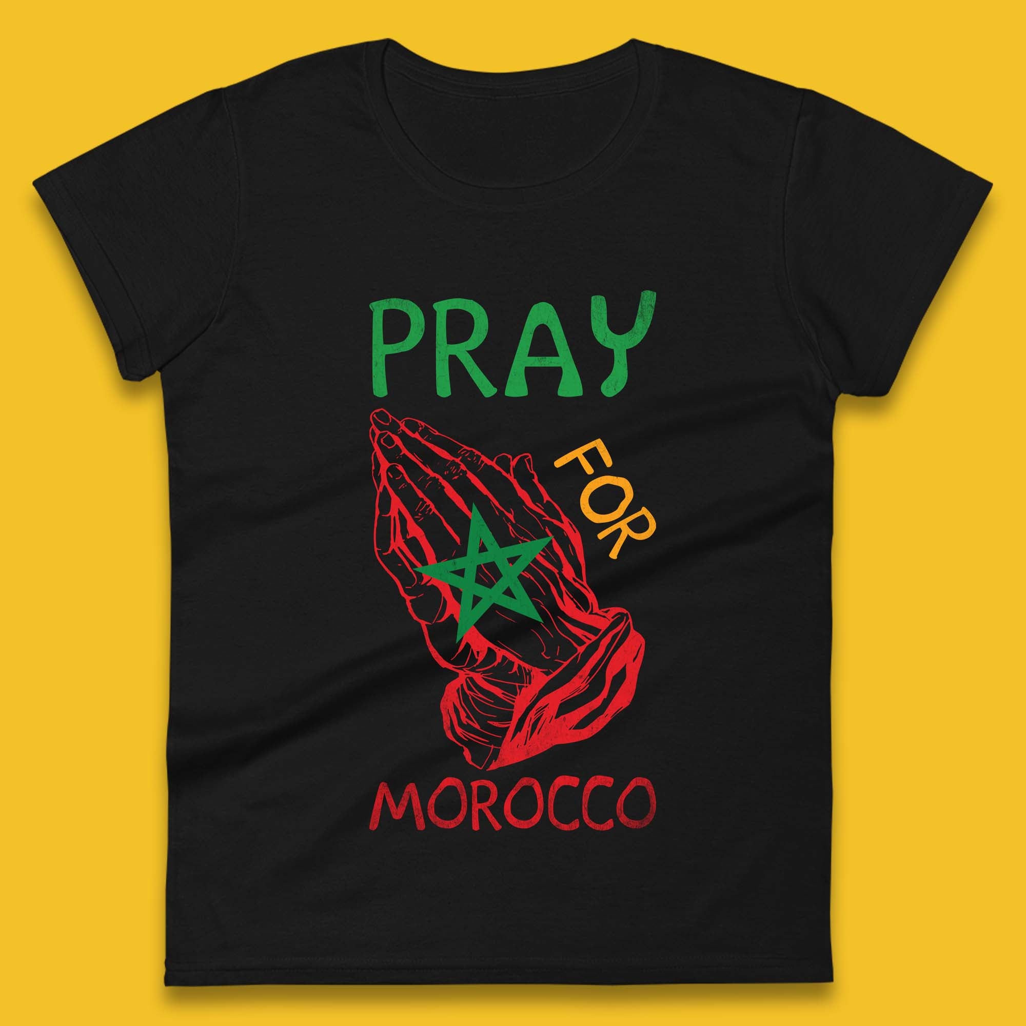 Pray For Morocco Stand With Morocco Support Morocco Stay Strong Morocco Earthquake Womens Tee T Shirt Mens Tops Unisex Top L