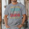 I Have Two Titles Dad And Grandpa Retro Tshirt Fathers Day Fun Daddy Tshirt Unisex Oneck Tees Male Tshirt Gift