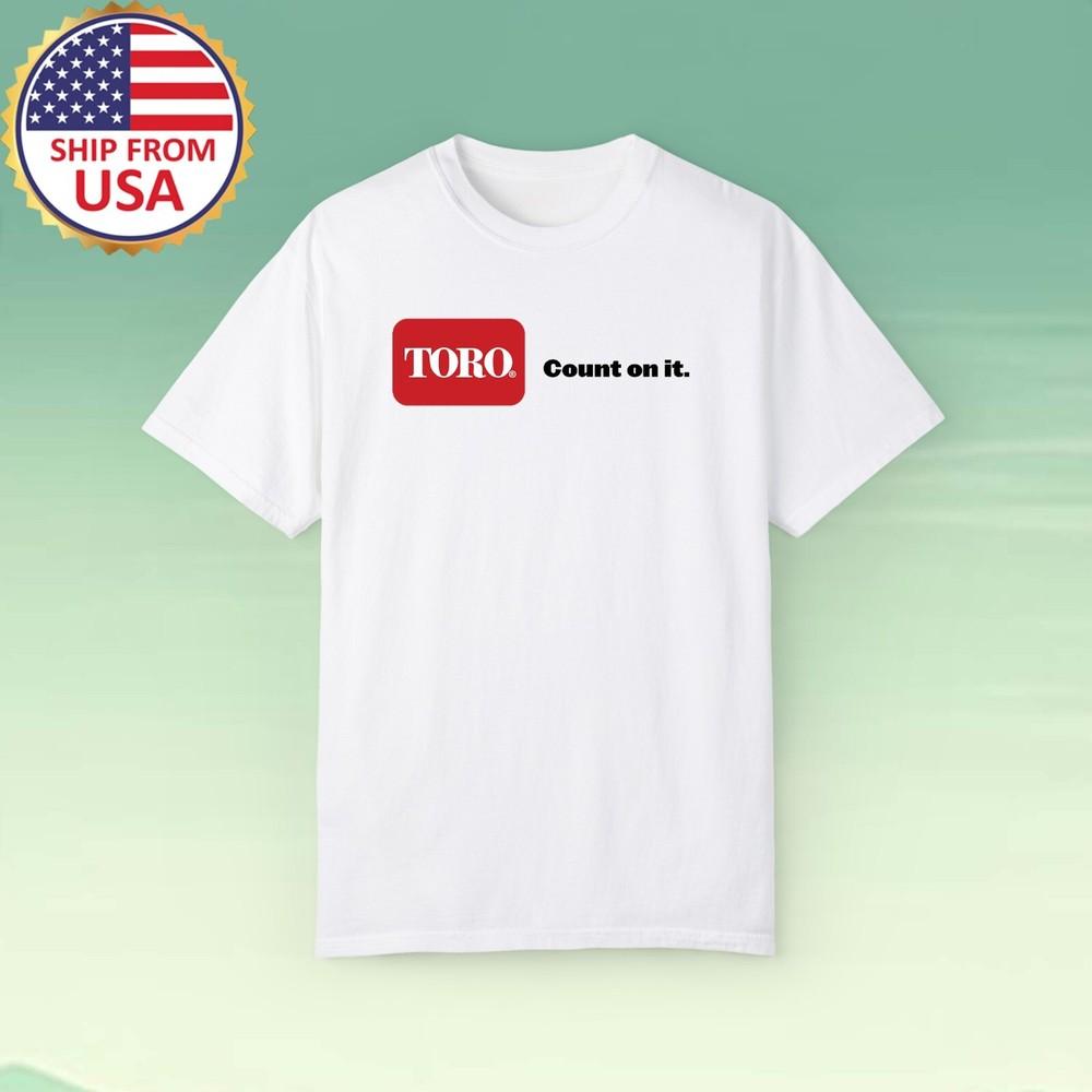 

TORO Count on It Men#039;s White Size S5XL Unisex T-Shirt XL
