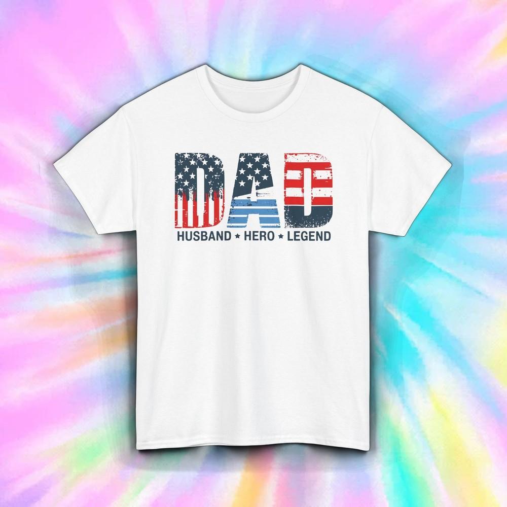 Dad Husband Hero Legend Shirt | USA Patriotic American Flag Graphic Tee S-5XL