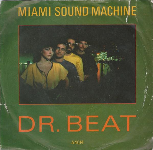 7inch Record MIAMI SOUND MACHINE - Dr. Beat A4614 Epic 1984 UK Latin Used