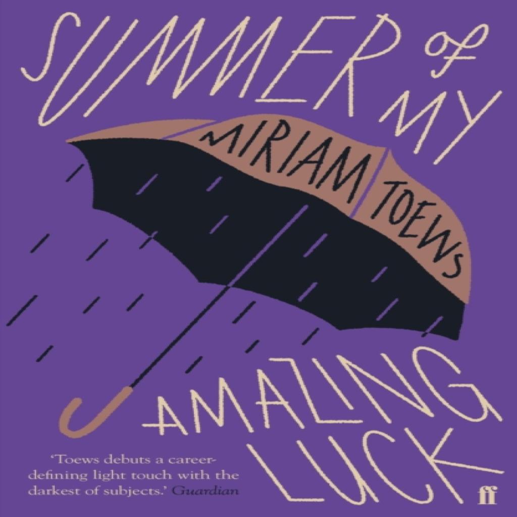 Summer of My Amazing Luck by Miriam Toews Paperback Book 9780571345878