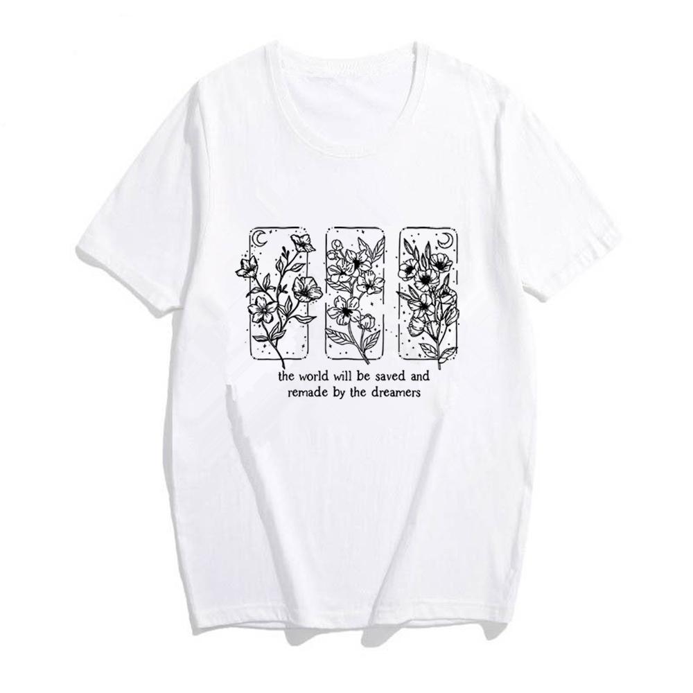 

The World Will Be Saved And Remade By The Dreamers T-shirt Throne Of Glass Shirt Sarah J Maas Shirt SJM T-Shirt Aelin Quote Tee 4XL