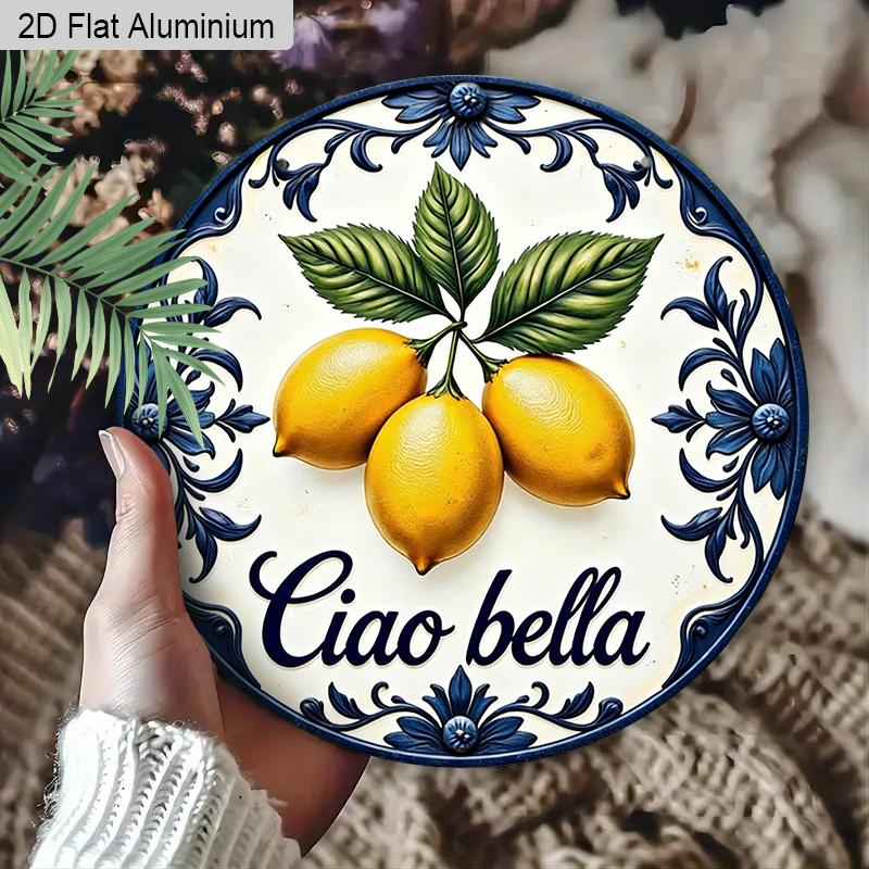 Decoração de Parede de Limão em Alumínio Plano 2D Estilo Italiano Vintage Placa "Ciao Bella", Placa Redonda de Lata de Metal com Padrão de Azulejo Majólica Mediterrâneo Rústico, Verão