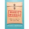 Magic Words Paperback By Jonah Berger UKN1759