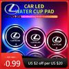 Interior Stickers 2pcs Car Water Cup Coaster LED Colorful Light Luminous Pad For IS250 IS300 RX350 LS500 LX600 NX260 CT200