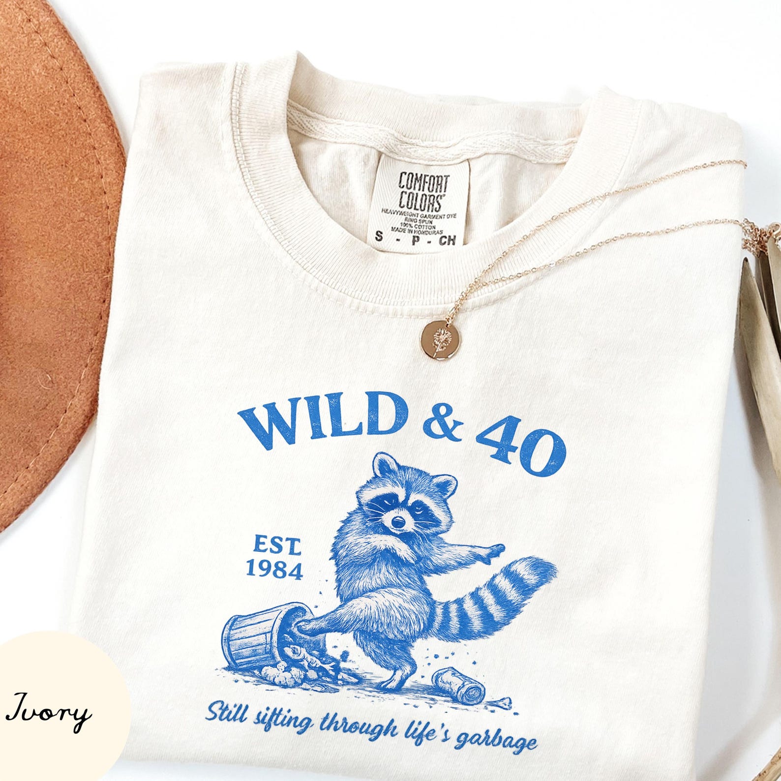 Feral & Forty Comfort Colors T-Shirt, Funny Raccoon Tee, Sarcastic 40th Birthday Tee Turning 40 Humor Shirt M