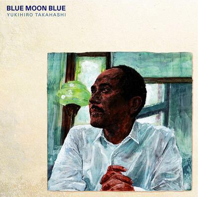 CD YUKIHIRO TAKAHASHI  Blue Moon Blue TOCT25939 Toshiba EMI Ltd 2005 Japan ObiJapanese PopRock Used