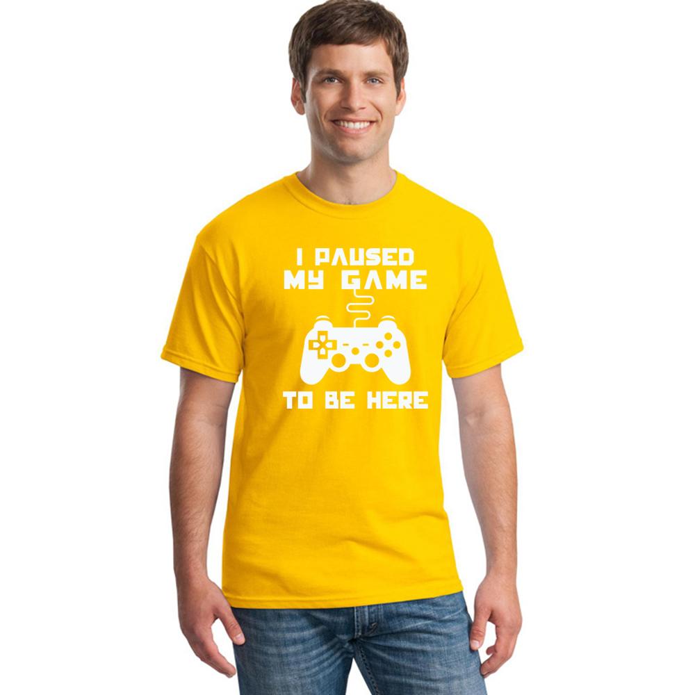 I Paused My Game To Be Here Men T Shirt Funny Video Gamer Gaming Player Humor