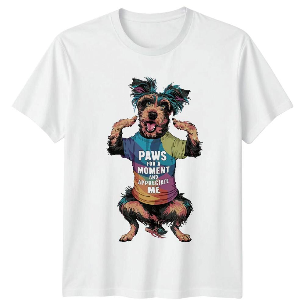 Cute Dog Paws For A MoUnisext And Appreciate Me Quote TShirt S