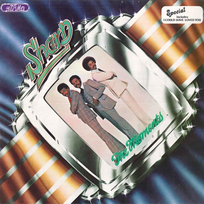 

LP Пластинка MOMENTS - Sharp ST1034 Stang Records 1978 US Соул/Фанк