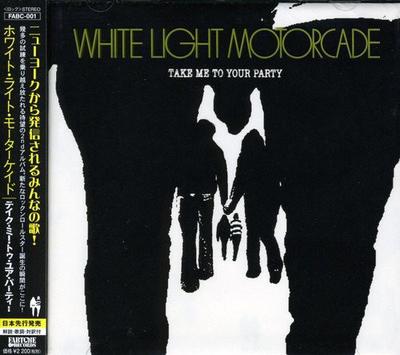 CD WHITE LIGHT MOTORCADE - Take Me To Your Party FABC001 Fabtone Records 2005 Japan ObiDance & Electronica Used