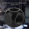 G1/4 Spherical Tube Connector 4-way PC Water Cooling  Water Cooling Modders