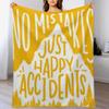 Sunny No Mistakes, Just Happy Accidents Throw Blanket Fluffy Cozy Throw Blanket for Home Decor