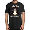 Food Lovers Funny Cat T Shirt If I Am Moody Give Me Foody Humor