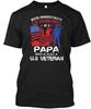 Never Underestimate Papa Veteran T-Shirt Made In the USA Size S To 5XL Unisex T-Shirt