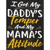 European sizes [Fun|Comfy] Comfy, Versatile Boys' Fun 'I Got My Daddy's Temper & Mommy's Attitude' Print T-Shirt