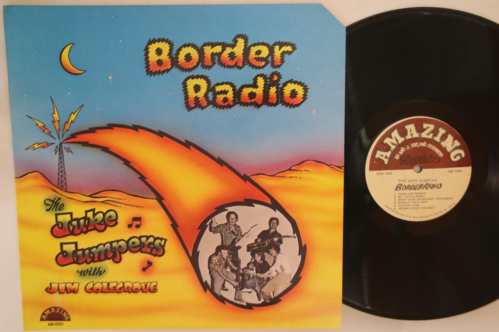 LP Record JUKE JUMPERS, JIM COLEGROVE - Border Radio AM1001 AMAZING 1980 US Rock Used
