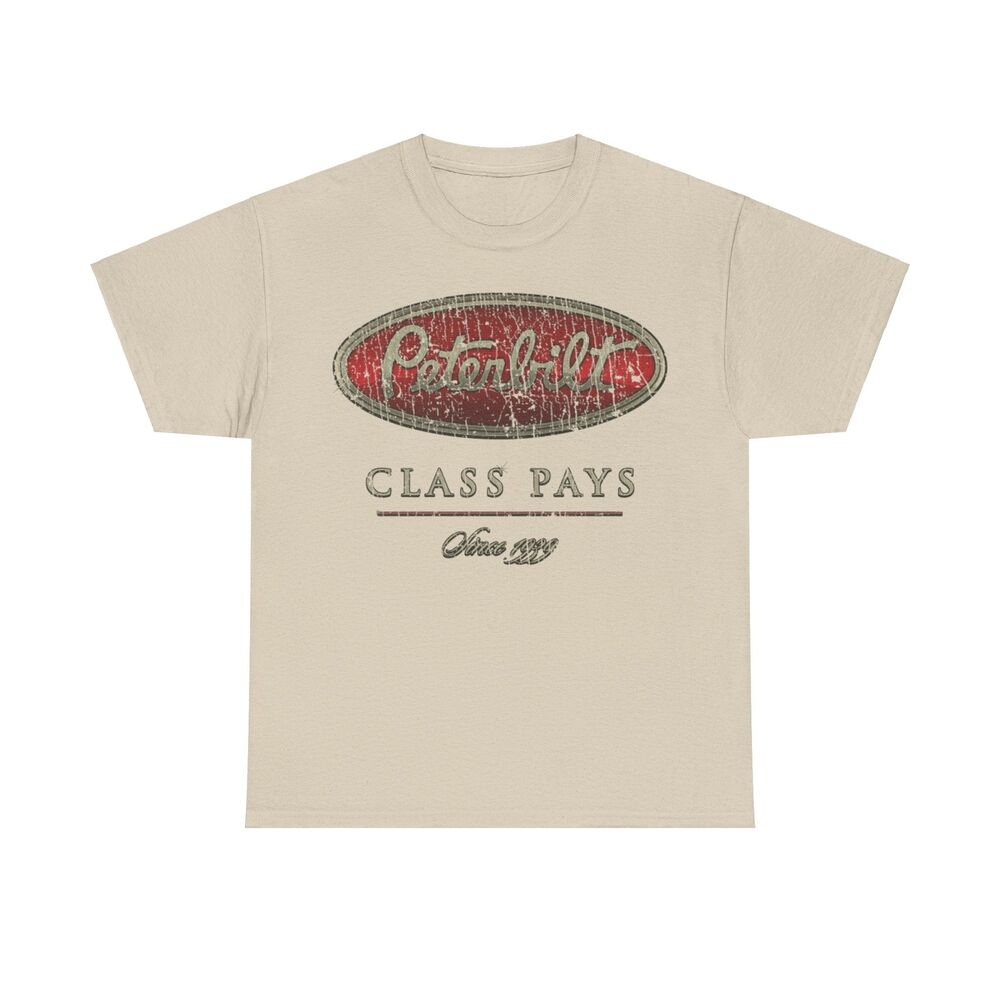 Peterbilt Class Pays 1939 Trucking Nostalgic T-shirt Unisex T-Shirt XXXXL