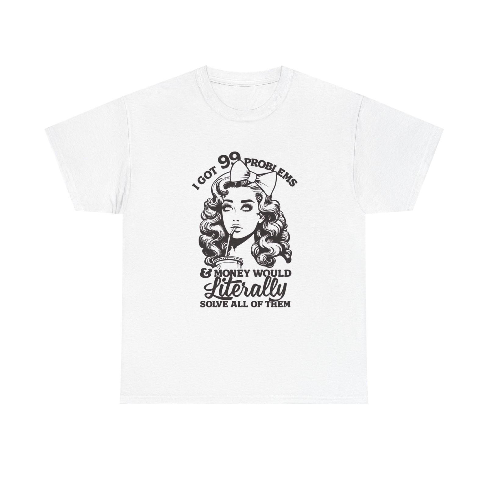 

У меня 99 проблем Графическая футболка Мужская Женская Футболки Топ Женская Хлопковая Футболка НОВИНКА XL