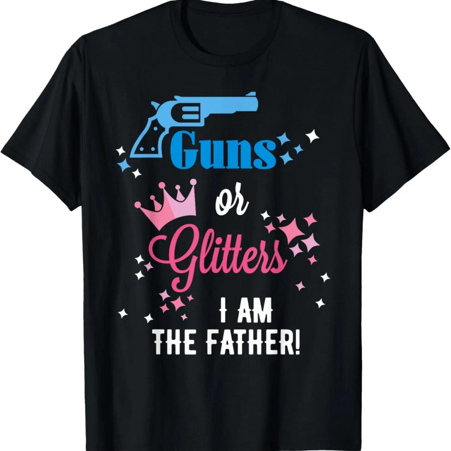 

Mens Guns or Glitter Gender Reveal Shirt For Dad, Daddy, Father S
